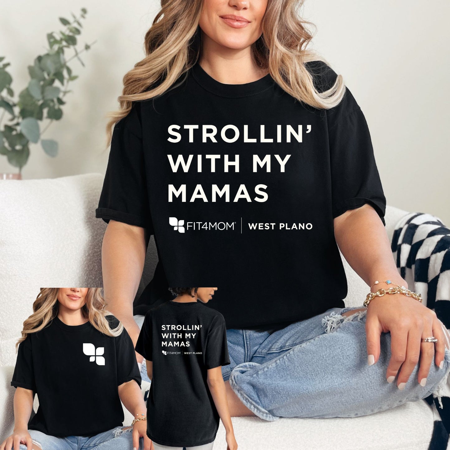 Strollin' With my Mamas Tee - Fit4Mom West Plano